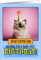 Foster Son Happy Birthday Himalayan Cat card