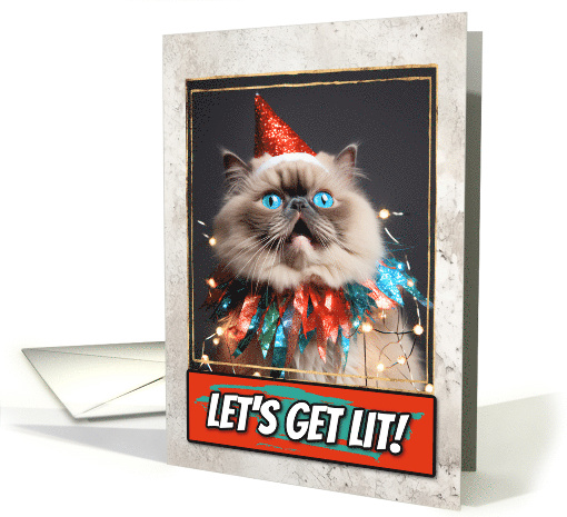 Himalayan Cat Let's get Lit Christmas card (1794992)