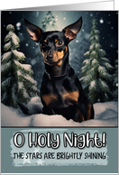 Miniature Pinscher O Holy Night Christmas card