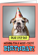 Step Dad Happy Birthday Bulldog Puppy card