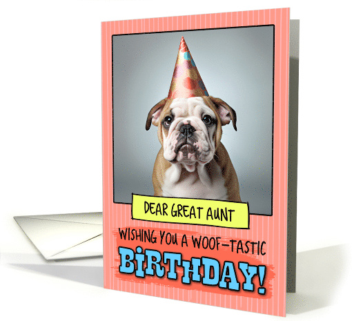 Great Aunt Happy Birthday Bulldog Puppy card (1799862)