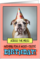 Across the Miles Happy Birthday Bulldog Puppy card