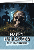 Husband Happy Halloween Cemetery Skull card
