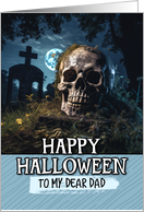 Dad Happy Halloween Cemetery Skull card