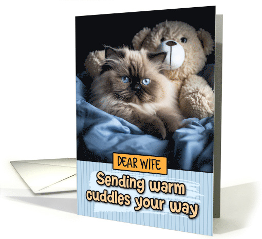 Wife Warm Cuddles Himalayan Cat card (1802314)