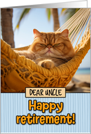 Uncle Happy Retirement Hammock Cat card