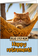Step Mom Happy Retirement Hammock Cat card