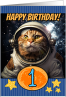 1 Year Old Happy Birthday Space Cat card