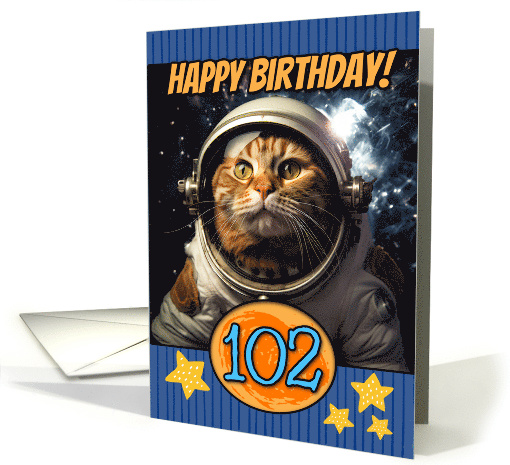 102 Years Old Happy Birthday Space Cat card (1804246)