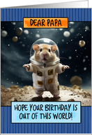 Papa Happy Birthday Space Hamster card