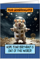 Granddaughter Happy Birthday Space Hamster card