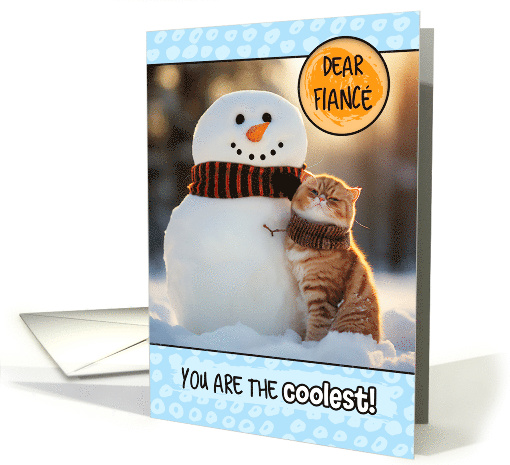Fiance Thinking of You Ginger Cat and Snowman card (1807772)