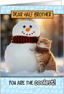 Half Brother Thinking of You Ginger Cat and Snowman card