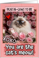 In Laws to Be Valentine’s Day Himalayan Cat and Roses card