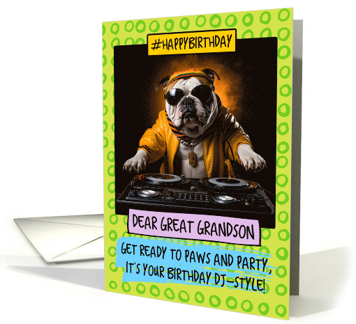 Great Grandson Happy Birthday DJ Bulldog card (1808968)