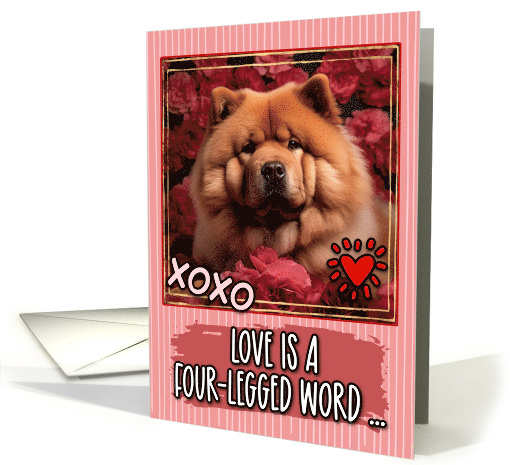 Chow Chow and Roses Valentine's Day card (1811848)