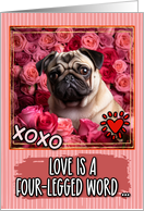 Pug and Roses Valentine’s Day card