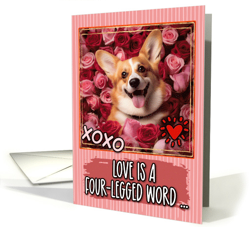 Pembroke Welsh Corgi and Roses Valentine's Day card (1812382)