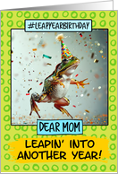Mom Leap Year Birthday Frog card