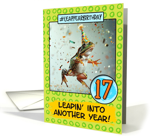 17 Years Old Happy Leap Year Birthday Frog card (1813872)