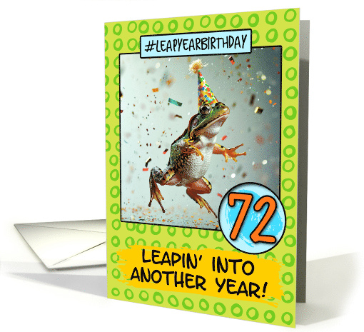 72 Years Old Happy Leap Year Birthday Frog card (1814034)