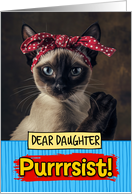 Daughter Purrrsist You Can Do It Siamese Cat card