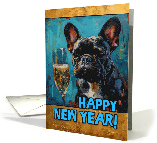 Happy New Year French Bulldog Champagne Toast card (1815196)