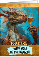 Friend Happy Chinese New Year Dragon Champagne Toast card