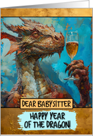 Babysitter Happy Chinese New Year Dragon Champagne Toast card