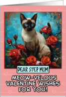 Step Mom Valentine’s Day Siamese Cat and Roses card