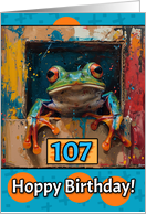 107 Years Old Frog Hoppy Birthday card