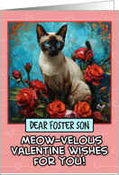 Foster Son Valentine’s Day Siamese Cat and Roses card