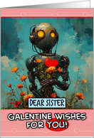Sister Galentine’s Day Robot with Flowers card