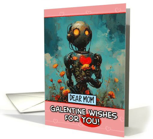 Mom Galentine's Day Robot with Flowers card (1818044)