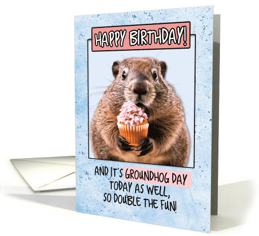 Happy Birthday on Groundhog Day card (1818058)