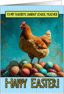 Sunday School Teacher Easter Chicken and Eggs card