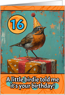 16 Years Old Happy Birthday Little Bird with Present card