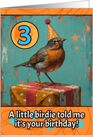 3 Years Old Happy Birthday Little Bird with Present card