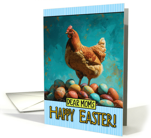 Moms Easter Chicken and Eggs card (1818944)