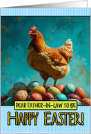 Father in Law to be Happy Easter Chicken and Eggs card