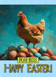 Boss Happy Easter...