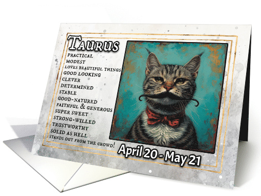 Taurus Birthday Zodiak Cat with Black Mustache card (1820254)