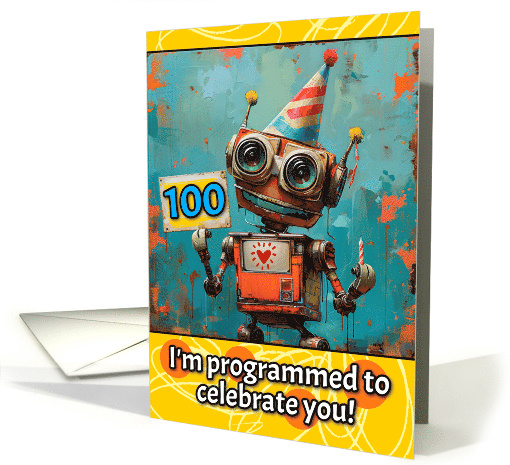 100 Years Old Happy Birthday Little Robot card (1820804)