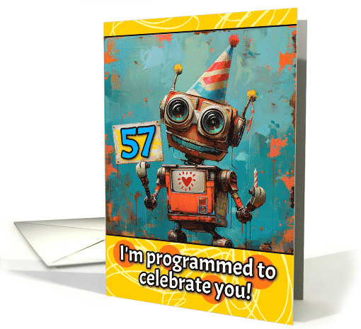 57 Years Old Happy Birthday Little Robot card (1820932)