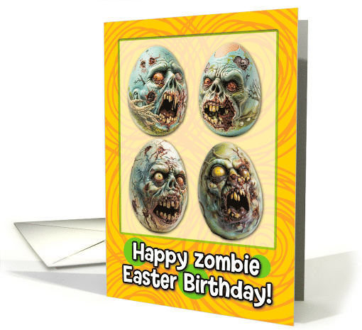 Happy Easter Birthday Zombie Eggs card (1823310)