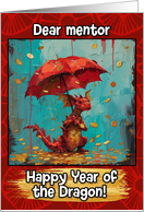 Mentor Happy Year of the Dragon Coin Rain Dragon card