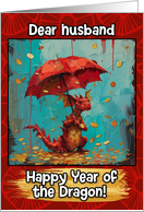 Husband Happy Year of the Dragon Coin Rain Dragon card