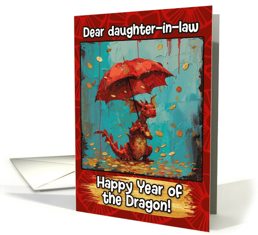 Daughter in Law Happy Year of the Dragon Coin Rain Dragon card