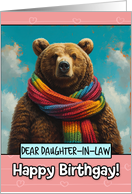 Daughter in Law Happy Birthgay Brown Bear with Rainbow Scarf card