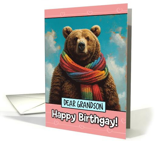 Grandson Happy Birthgay Brown Bear with Rainbow Scarf card (1825440)